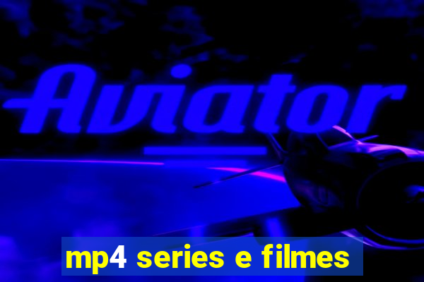 mp4 series e filmes